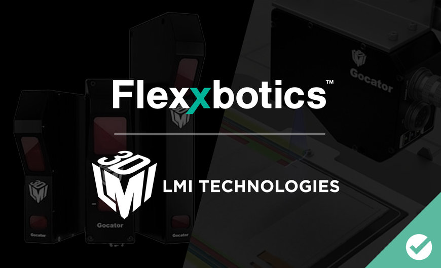 Flexxbotics Delivers Robot Compatibility with LMI Technologies 3D Measurement Solutions 